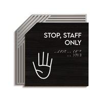 Staff Only Door Sign for Office: " Authentic " Design