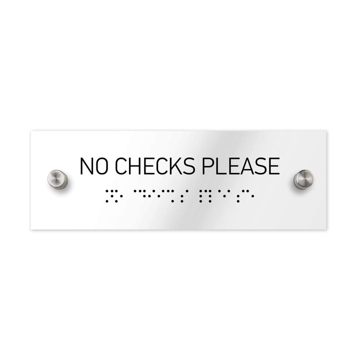 Information signs No Checks Please Sign with Braille: Clear Acrylic Sign Information signs No Checks Please Sign with Braille: Clear Acrylic Sign