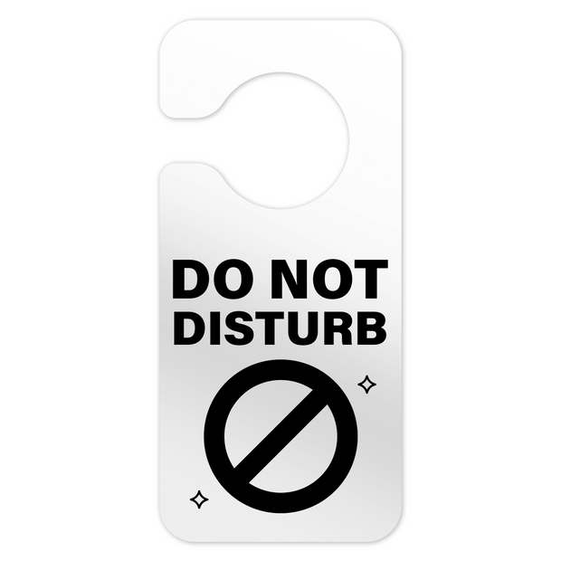 Door Signs Do Not Disturb Door Hanger: Clear Acrylic Sign