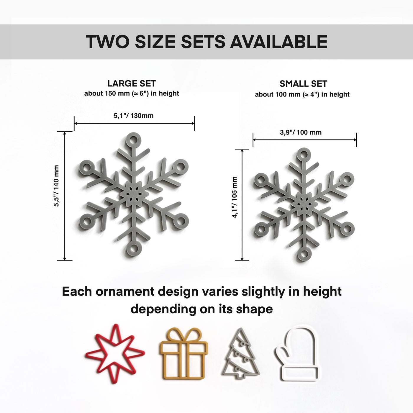 two sets of ornaments, each with different sizes and shapes, along with their corresponding measurements. The ornaments vary slightly in height depending on their design, and each design varies in height depending on its shape.