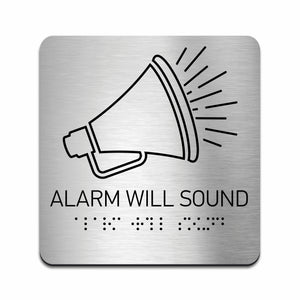 Information Signs - Alarm Will Sound Sign - Steel Sign