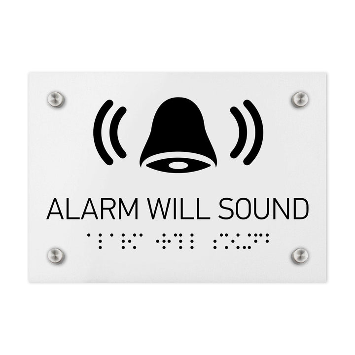 Information signs Alarm Will Sound Signs - White Acrylic Sign with Braille
