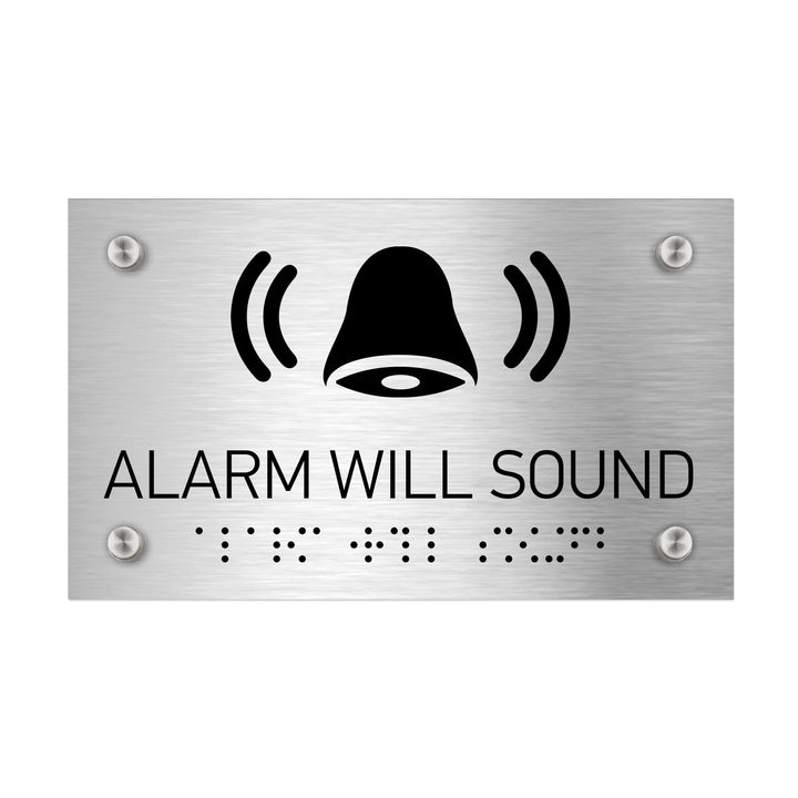 Information signs Alarm Will Sound Sign with Braille - Stainless steel