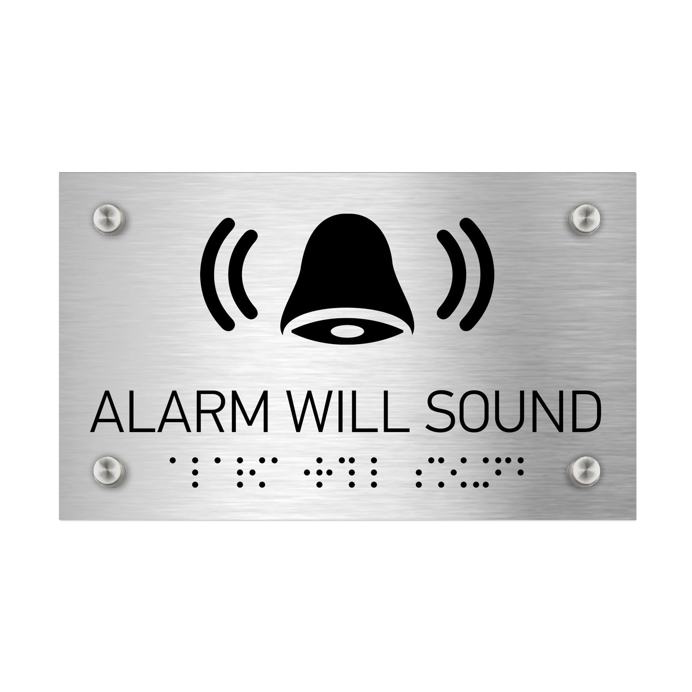Information Signs - Alarm Will Sound Sign Braille - Stainless Steel