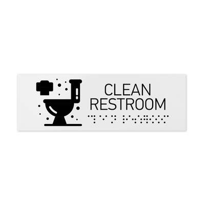 Information Signs - Clean Restroom Sign With Braille - White Acrylic
