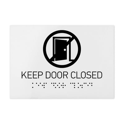 Information Signs - Keep Door Closed Sign Braille - White Acrylic