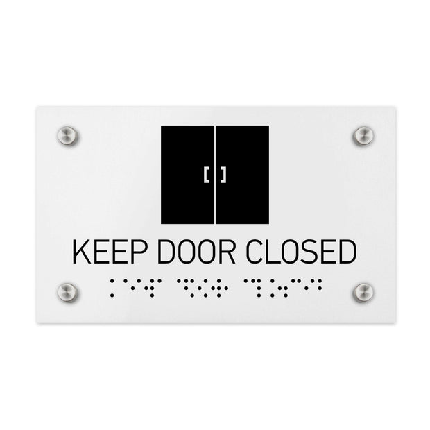 Information signs Keep Door Closed Signs - White Acrylic Sign with Braille