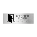 Information signs Keep Door Closed Signs: Stainless Steel Sign with Braille (11.8x3.9'' / 300x100 mm) - Photo #2