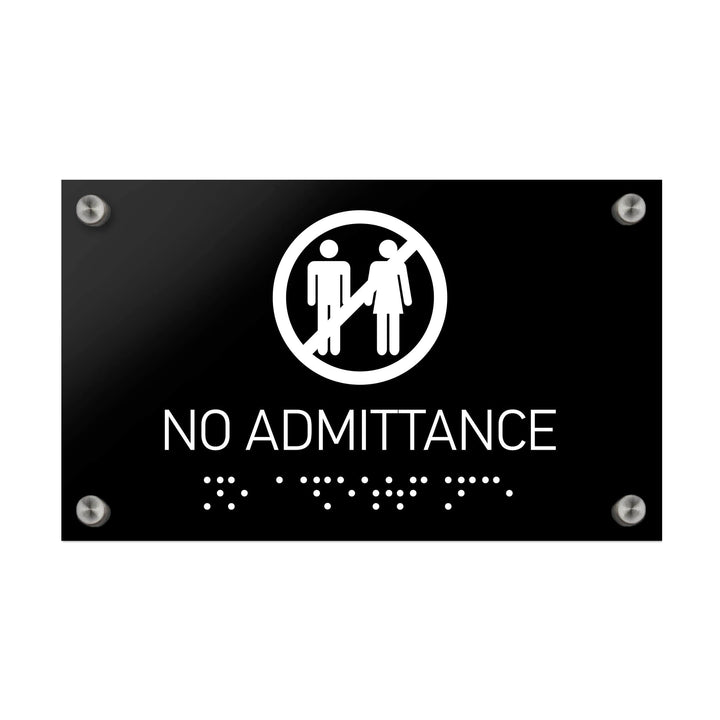 Information signs No Admittance Sign Braille - Black Acrylic