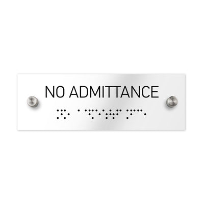 Information Signs - No Admittance Sign With Braille - Clear Acrylic