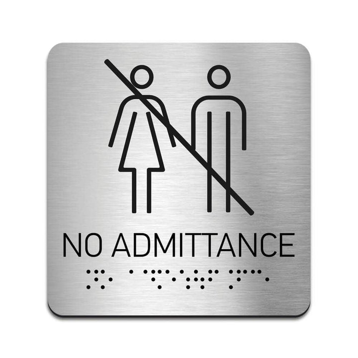 Information signs No Admittance Sign - Steel Sign