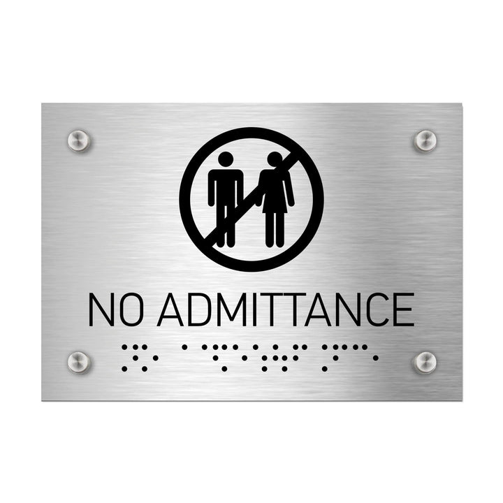 Information signs No Admittance Signs - Stainless Steel with Braille