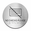 Information signs No Checks Please Sign with Braille — Steel Door Plate - Photo #2