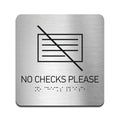 Information signs No Checks Please Sign with Braille — Steel Door Plate - Photo #1