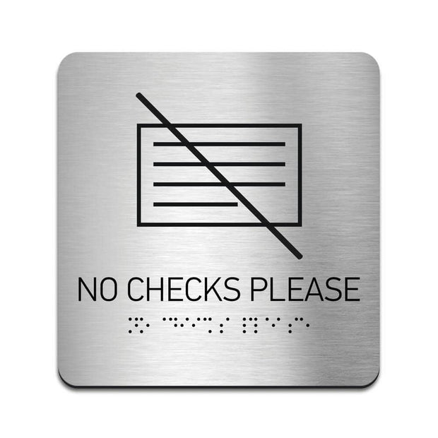 Information signs No Checks Please Sign with Braille — Steel Door Plate