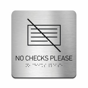Information Signs - No Checks Please Sign - Steel Sign