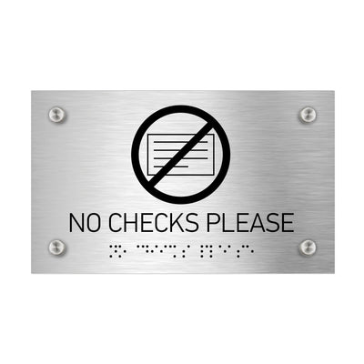 Information Signs - No Checks Please Sign Braille - Stainless Steel