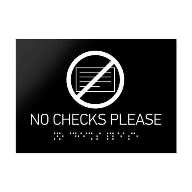Information signs No Checks Please Sign Braille - Black Acrylic