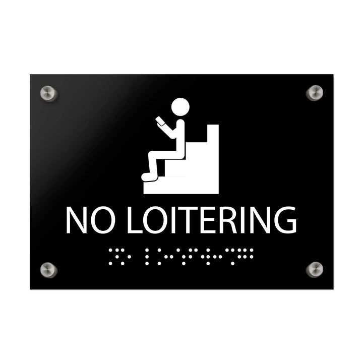 Information signs No Loitering Sign Braille - Black Acrylic