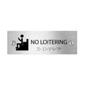 Information signs No Loitering Sign with Braille - Stainless steel (11.8x3.9'' / 300x100 mm) - Photo #1