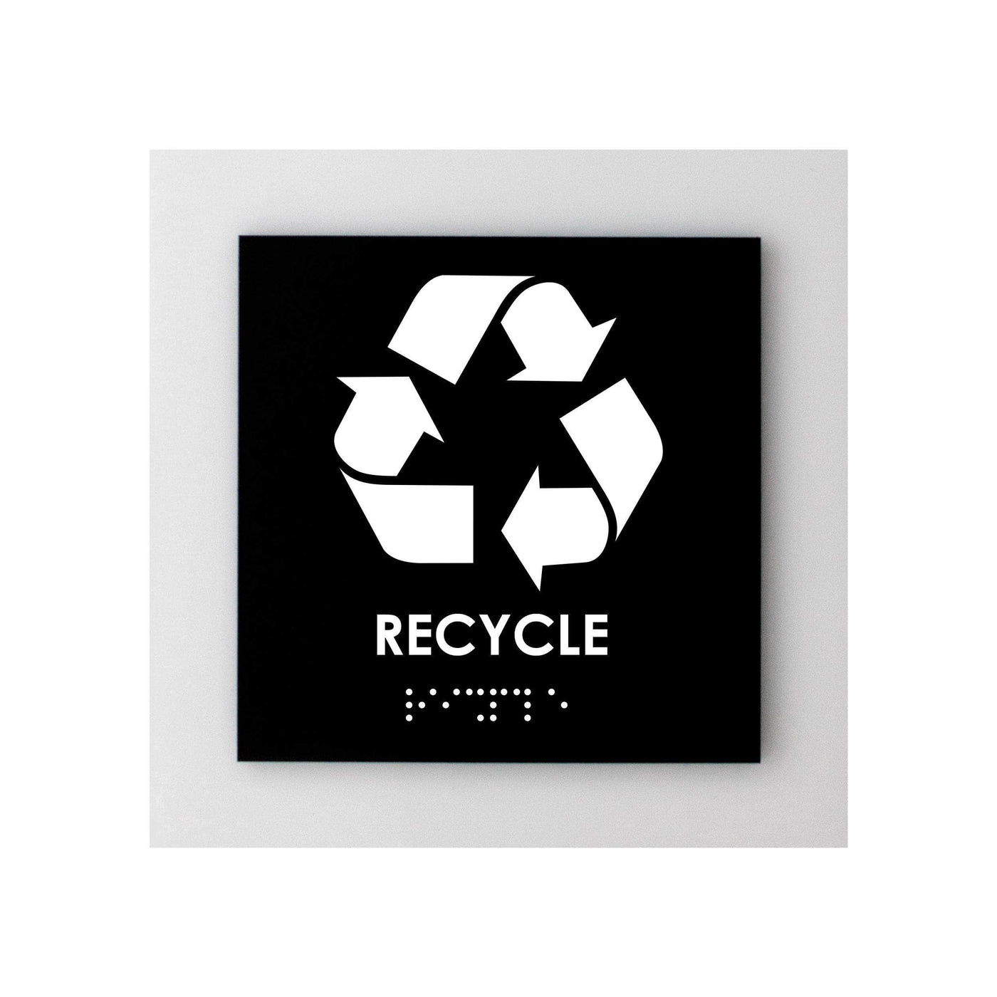 Rycle Cle Sign Recycle Sign: Acrylic Sign —