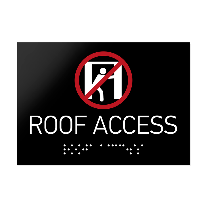 Information signs Roof Access Sign Braille - Black Acrylic