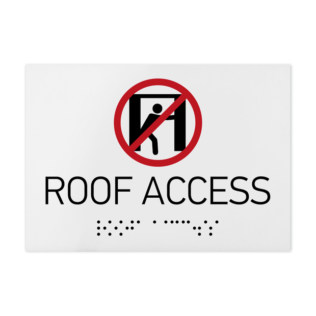 Information signs Roof Access Signs - White Acrylic Sign with Braille