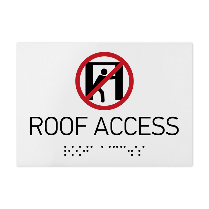 Information signs Roof Access Signs - White Acrylic Sign with Braille