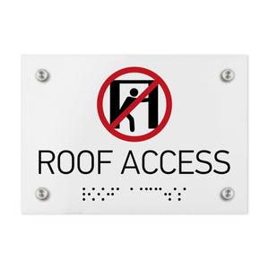 Information Signs - Roof Access Sign Braille - White Acrylic