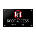 Information signs Roof Access Sign Braille - Black Acrylic - Photo #3