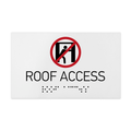 Information signs Roof Access Signs - White Acrylic Sign with Braille - Photo #4
