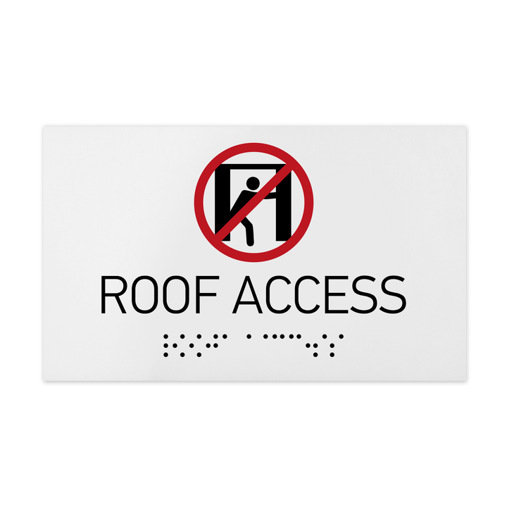 Information signs Roof Access Signs - White Acrylic Sign with Braille