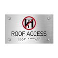 Information signs Roof Access Signs - Stainless steel with Braille - Photo #3