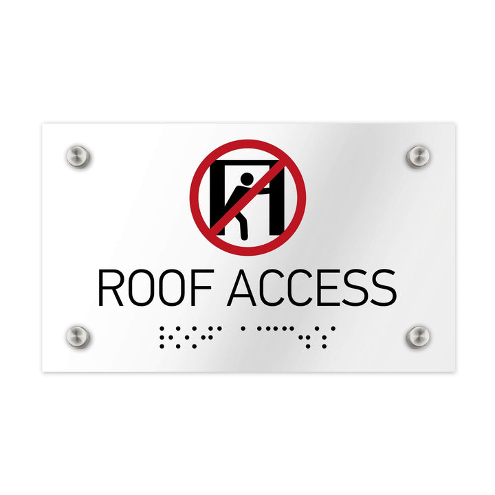 Information signs Roof Access Sign - Clear Acrylic with Braille