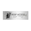 Information signs Roof Access Sign with Braille - Stainless steel (11.8x3.9'' / 300x100 mm) - Photo #1
