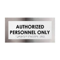 Door Signs Authorized Personnel Only Signs - Stainless Steel Plate - "Modern" Design - Photo #2