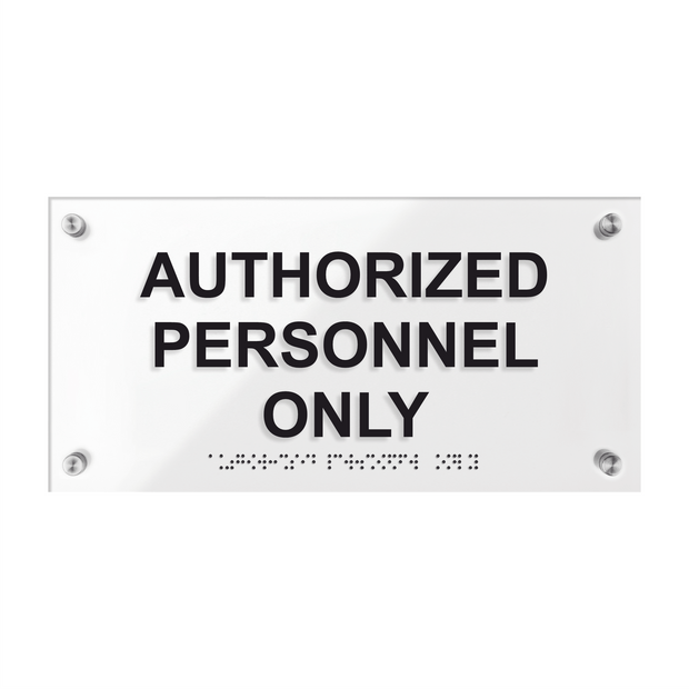Door Signs Authorized Personnel Only Sign with Braille — "Classic" Design