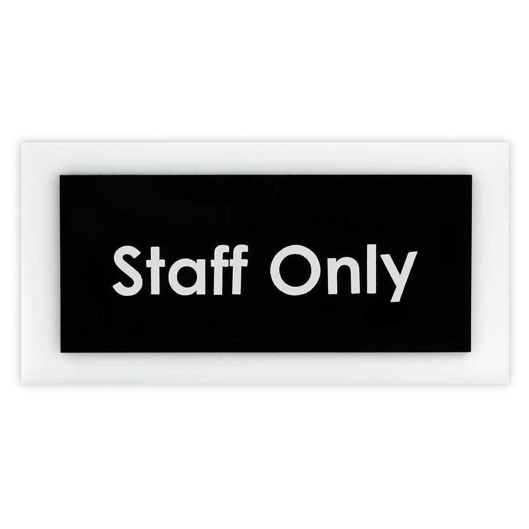 Staff Only Door Sign