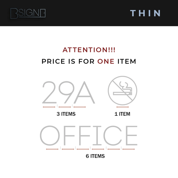 Door Signs Acrylic Interior Signs with Letters - "Thin" Design (price for one symbol)