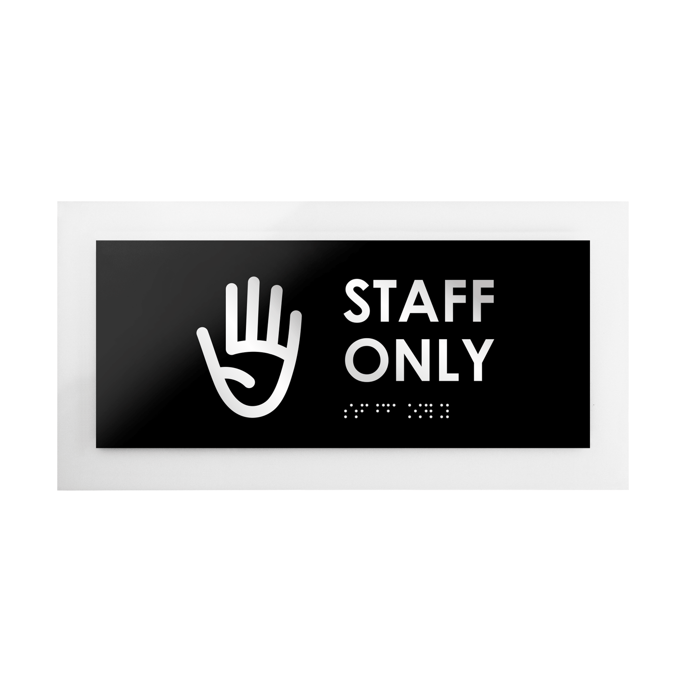 Acrylic Staff Only Sign - "Simple" Design