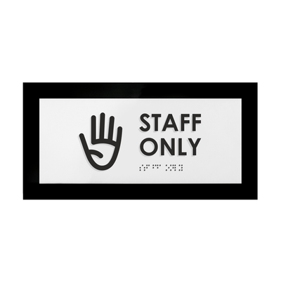 Acrylic Staff Only Sign "Simple" Design