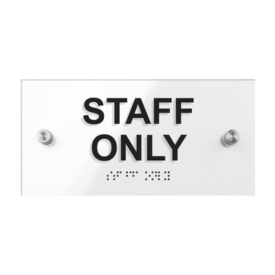 Staff Only Door Sign: Acrylic Sign — 