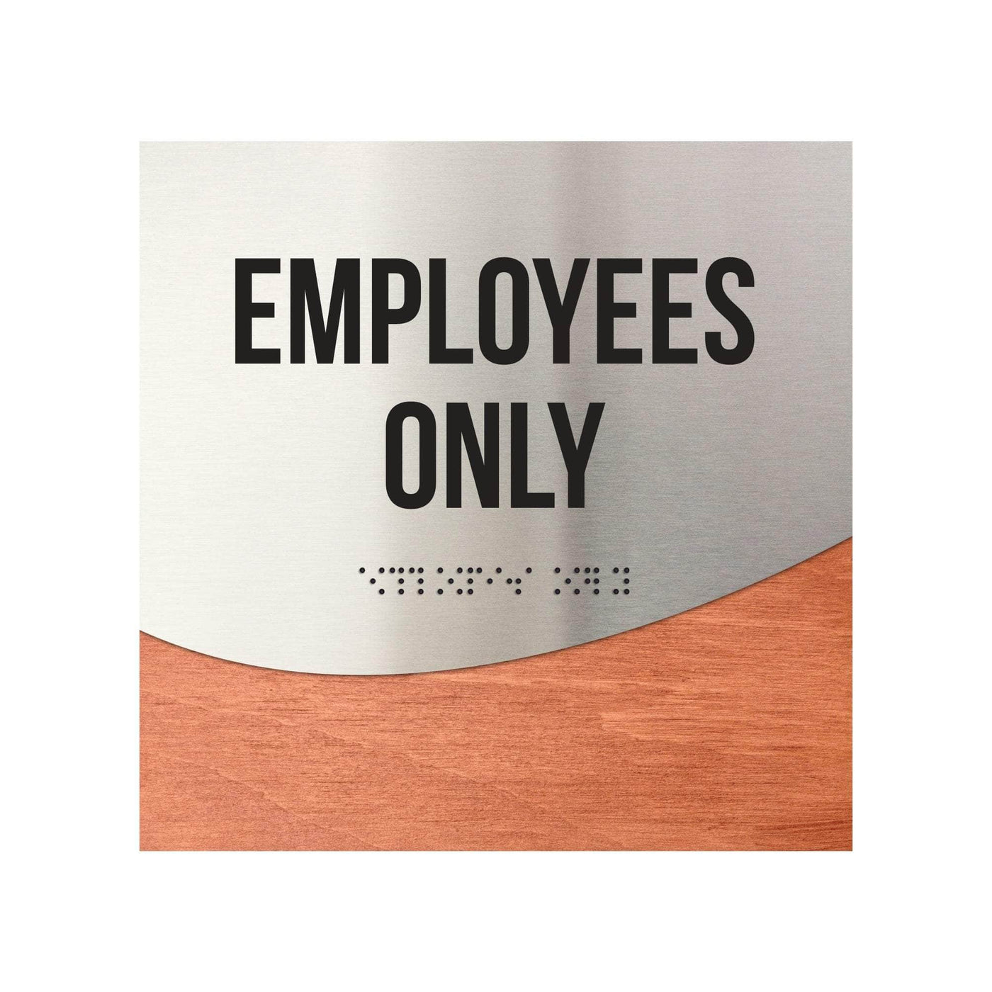 Employees Sign Texture Employees Only Sign - Stainless steel & Wood