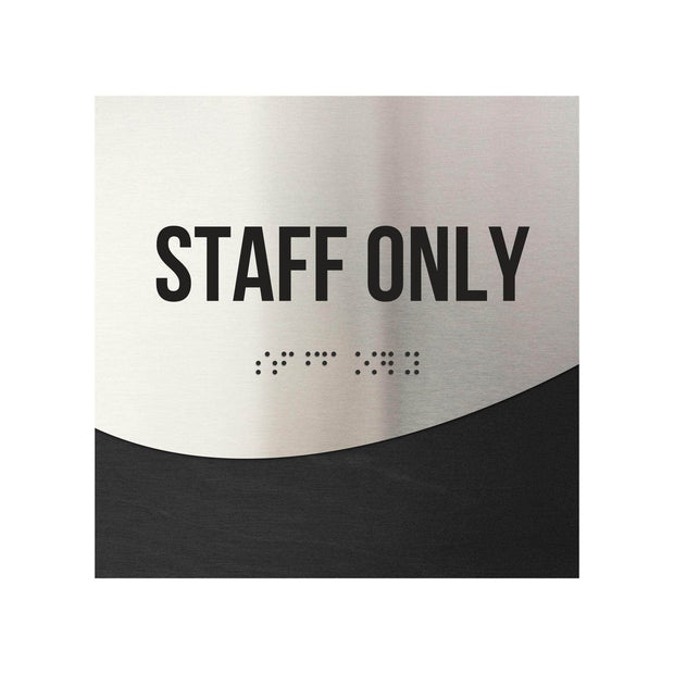 Information signs Staff Only Sign - "Jure" Design