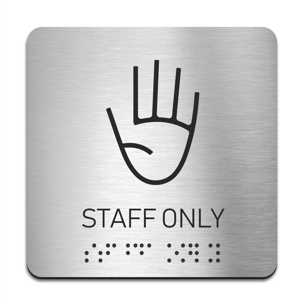 Information signs Steel Staff Only Sign with Braille