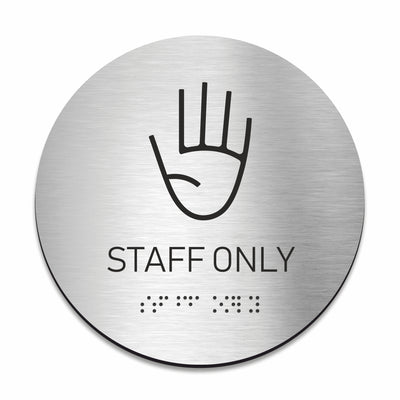 Steel Staff Only Sign with Braille